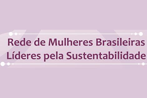 Rede de Mulheres Brasileiras Líderes pela Sustentabilidade