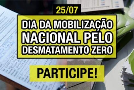 Dia da Mobilização Nacional pelo Desmatamento Zero
